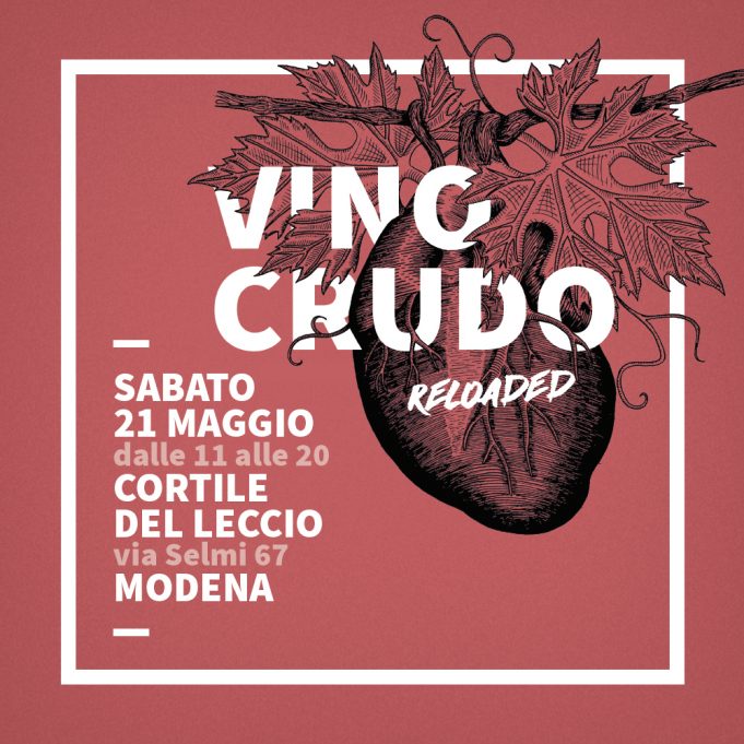 Il vino all’ombra del Leccio, torna Vino Crudo in versione Reload